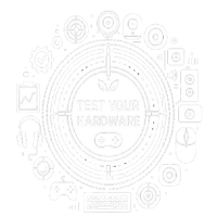Test Your Hardware